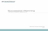 Succession Planning...Succession planning handler om at sikre en virksomheds strategiske nøgle- positioner. Det gøres ved systematisk at identificere, udvælge og udvikle interne