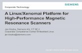 A Linux/Xenomai Platform for High-Performance Magnetic ...€¦ · Platform strategy consulting Development environment set up and maintenance Development: Kernel & driver development