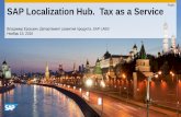 Public SAP Localization Hub. Tax as a Service · HANA Cloud Platform (3) Запрос расчета налога, отправка налоговых данных (1 + 2) Авторизационный