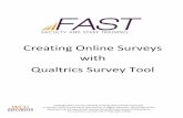 Creating Online Surveys with Qualtrics Survey Tool€¦ · To create a survey, click on the Create Survey tab in the upper left hand corner of Qualtrics. There are three ways to create