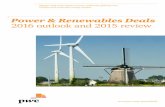 Power & Renewables Deals 2016 outlook and 2015 reviewpreview.thenewsmarket.com/Previews/PWC/DocumentAssets/418739.pdfIntroduction Welcome to our 2016 Power and Renewables Deals outlook.