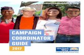 CAMPAIGN COORDINATOR GUIDE · • Use incentives to encourage giving (Check out incentive ideas on Page 10) seT employee goals • Create a dollar goal • Create a percent participation