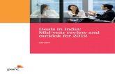 Deals in India: Mid-year review and outlook for 2019 · 2019-08-09 · Deals in India: Mid-year review and outlook for 2019 | PwC 3 PE deals in India appear to be retaining their