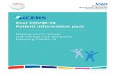 Post COVID-19 Patient information pack · This pack contains information on how to manage the following symptoms: • Severe fatigue • Ongoing breathlessness • Muscle weakness