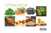 Vitamins - nowfoods.ca · for human health – vitamins A, C, D, E, K and B complex vitamins, which include thiamin (B-1), riboflavin (B-2), niacin (B-3), pantothenic acid (B-5),