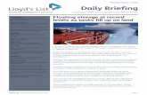 Daily Briefing - Lloyd's List...The Lloyd’s List Intelligence floating storage data is also inflated by some 45-plus cargoes of Iranian crude, stored by National Iranian Tanker Co.