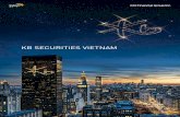 KB SECURITIES VIETNAM · Customer-centricity Benefits to our customers and prioritized in our decision making Expertise We relentlessly strive to develop industry-leading competencies