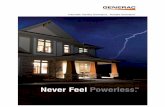 Never Feel Powerless.tishhouse.com/Generac.pdf · The best value in residential standby power. Generac's new 7 kW CorePower™ System is a complete generator and transfer switch system,