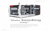 bending - Bystronic UK Limited€¦ · the Xpert 40 in just a few minutes. Simply place the automation unit in front of the press brake. In just a few simple steps, the robotics system