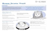 Braw Scots Trail - National Museums Scotland · Braw Scots Trail for secondary pupils Robert The Bruce 1274–1329 ‘Our most valiant prince and lord…’ Find the picture of Robert