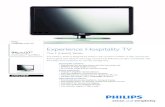 37HFL4481F/F7 Philips Hospitality LCD TV · 2012-08-08 · featured Philips commercial televisions on the property can automatically check for and download updated channel maps, settings,