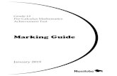 Pre-Calculus Marking Guide January 2019 · Pre-Calculus Mathematics: Marking Guide (January 201 9) 1 Please do not make any marks in the student test booklets. If the booklets have