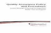 Quality Assurance Policy and Procedures · Quality Assurance as well as ACS can alert Commissioning of provider concerns and commissioning can then hold providers to account through