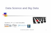 Data Science andBig Data - USP€¦ · Inundação de dados Dados gerados por empresas De 2016 a 2020, é estimado que a geração de dados vai aumentar em 4.300% Dados produzidos