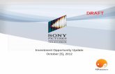 Investment Opportunity Update October [5], 2012 Dramatic... · ― ADTV is a basic tier channel with programming from Korea, Taiwan and China ― ADTV was effectively launched in