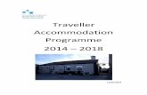 Traveller Accommodation Programme 2014 2018 · A total of 116 units of accommodation have been provided through Traveller Specific and Standard Housing allocations between 2009 and