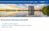 Executive Session Kickoff · Prepare a Preliminary Hazard Analysis Report Site Office or Lab Site Office or Lab Site Office or Lab Site Office or Lab Site Office or Lab Site Office