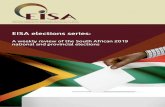 EISA elections series · Provincial elections, on the institutional framework of elections, with the following focusing thematic chapters: Chapter 1: SA elections: 2014-2019 Chapter
