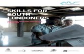 SKILLS FOR SOUTH LONDONERS - South London Partnershipsouthlondonpartnership.co.uk/wp-content/uploads/... · The South London Partnership is a collaboration of the five boroughs of