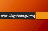 Junior College Planning Meeting - Edl · includes an admissions presentation, a student panel, a student led campus tour and a luncheon on campus. MSU Future Spartan Event Northville