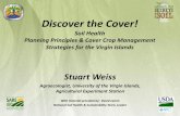 Discover the Cover! · Tropical Cropping System (High Intensity) • 3 crop rotation cycles per year (Includes Cover Crop Rotation) • Amount of soil disturbance –5 to 6 tillage