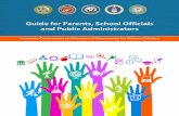 Guide for Parents, School Officials and Public Administrators · Official transcripts for military affiliated children often come from other states or overseas schools. Children are