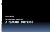 A Parsing Trifecta - Monadcomonad.com/.../uploads/2009/08/A-Parsing-Trifecta.pdf · A Parsing Trifecta Author: Edward Kmett Created Date: 8/19/2009 6:56:33 PM ...