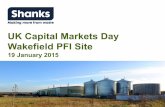 UK Capital Markets Day Wakefield PFI Site€¦ · RWTF building Recyclate building Composting building Reception Hall Visitors Centre . UK Team 24 Your Tour Leaders Peter Eglinton