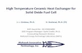 High Temperature Ceramic Heat Exchanger for Solid Oxide ... · •Leverage MiTi’s Novel Gas Turbine Recuperator –Original application: 8 kW gas turbine-based turboalternator •Turbine