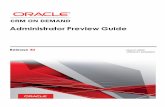 Administrator Preview Guide - Oracle · 4. In the Company Settings section, select the checkbox, Inline Edit Enabled. 5. Click Save. TIPS AND CONSIDERATIONS » This setting applies