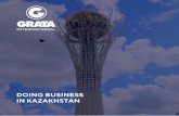 DOING BUSINESS IN KAZAKHSTAN...Dear reader, Let us to introduce you the 'Doing Business in the Republic of Kazakhstan' publication prepared by GRATA International. The information