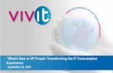 “What’s New in HP Propel: Transforming the IT Consumption · HP Propel 2.0 and 2.01 –What’s new Transform the IT consumption experience •Revamped shopping, support ticketing