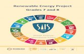 Renewable Energy Project Grades 7 and 8 · 2019-12-11 · • Explore the advantages of renewable energy • Develop innovative solutions for renewable energy • Analyse and reduce
