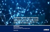 On-Board Payload Data Processing requirements and technology … · 2019-03-25 · OPEN On-Board Payload Data Processing requirements and technology trends Vision Targets Technologies