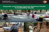 Sequoia and Kings Canyon National Parks …...Sequoia & Kings Canyon National Parks Accessibility Guide 6 facilities in the park newspaper or call the Hume Lake Ranger District office