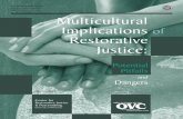 Office of Justice Programs Multicultural Implications ... · Appendix B. Diversity .....25 Bibliography.....27 Multicultural Implications of Restorative Justice: Potential Pitfalls
