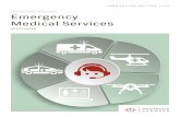 Emergency Medical Services - Healthcare Denmark · (EMS) have changed substantially during the last two decades. Traditionally, the EMS has focused on safe and comfortable transport