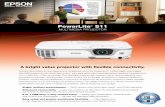PowerLite S11 - Product Brochurecontent.etilize.com/Manufacturer-Brochure/1021112576.pdf · Energy-efficient E-TORL® lamp, exclusively from Epson • Delivers more lumens per watt