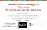 Implementation Strategies & Outcomes: Methods advances ......Implementation Research Methods Service Outcomes* Efficiency Safety Effectiveness Equity Patient-centeredness Timeliness