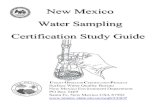 New Mexico Water Sampling Certification Study …...This "WATER SAMPLING TECHNICIAN CERTIFICATION STUDY GUIDE" has been created as a tool to assist those who collect water system samples