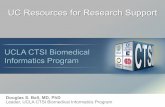 UC Resources for Research Support€¦ · Aim 2: Research Data Repository • UC-ReX Data – Demographics (age, gender, race/ethnicity, language, religion) – ICD-9 diagnoses and