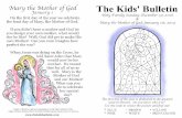 Holy Family and Mother of God - The Kids' Bulletin...Mary the Mother of god 'January 1 On the first day of the year we celebrate the feast day of Mary, the Mother of God. If you didn't