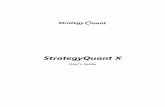 StrategyQuant X User's Guide · StrategyQuant X User's Guide 5 Software License Agreement This legal document is an agreement between you, the end user ('User'), and StrategyQuant