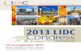 2013 LIDC Congress · culture, to discover this ancient city in Eastern Europe, to visit landmarks of cultural heritage and to experience Slavonic hospitality. We are absolutely positive