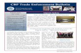 CBP Trade Enforcement Bulletin · completed the largest seizures of self-balancing scooters for Intellectual Property Rights (IPR) violations nationally. These Chinese-made, self-balancing