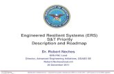Engineered Resilient Systems (ERS) S&T Priority ... · Engineered Resilient Systems 04/06/2011 Page-2 Distribution Statement A – Cleared for public release by OSR on 4/4/2011, SR