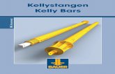 Kellystangen Kelly Bars - ECA · Kelly bars are key components in the execution of boreholes with hydraulic rotary drilling rigs. They transfer the torque of the rotary drive and