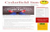 Cedarfield Sun · Page 4 Cedarfield Sun Cedarfield I HOA Board Meeting Minutes— December 15, 2015 DRAFT Attending: Kirk Deverick – President, Bill Sarantis – VP, Gigi Glass