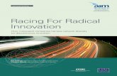 Racing For Radical Innovation - publications.aston.ac.uk · connectedness and sustain radical innovation in motorsport and the spillover of innovations across sectors; Support firms