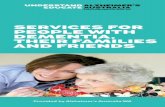 SERVICES FOR PEOPLE WITH DEMENTIA, THEIR FAMILIES AND … · 4 Services for people with dementia, their families and friends Alzheimer’s Australia WA runs two day centres for people